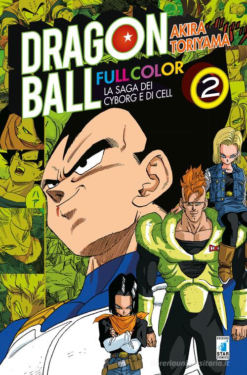 DRAGON BALL FULL COLOR - LA SAGA DEI CYBORG E DI CELL 2