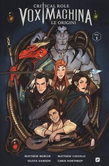 Critical Role - Vox Machina Le Origini vol 1
