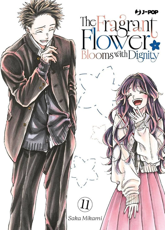THE FRAGRANT FLOWER BLOOMS WITH DIGNITY 11