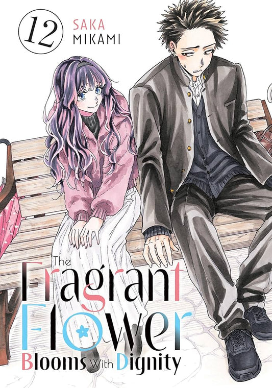 THE FRAGRANT FLOWER BLOOMS WITH DIGNITY 12