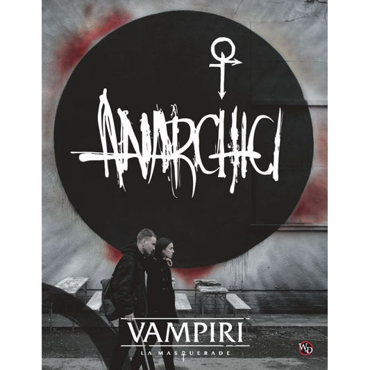 Vampire La Masquerade Anarchici